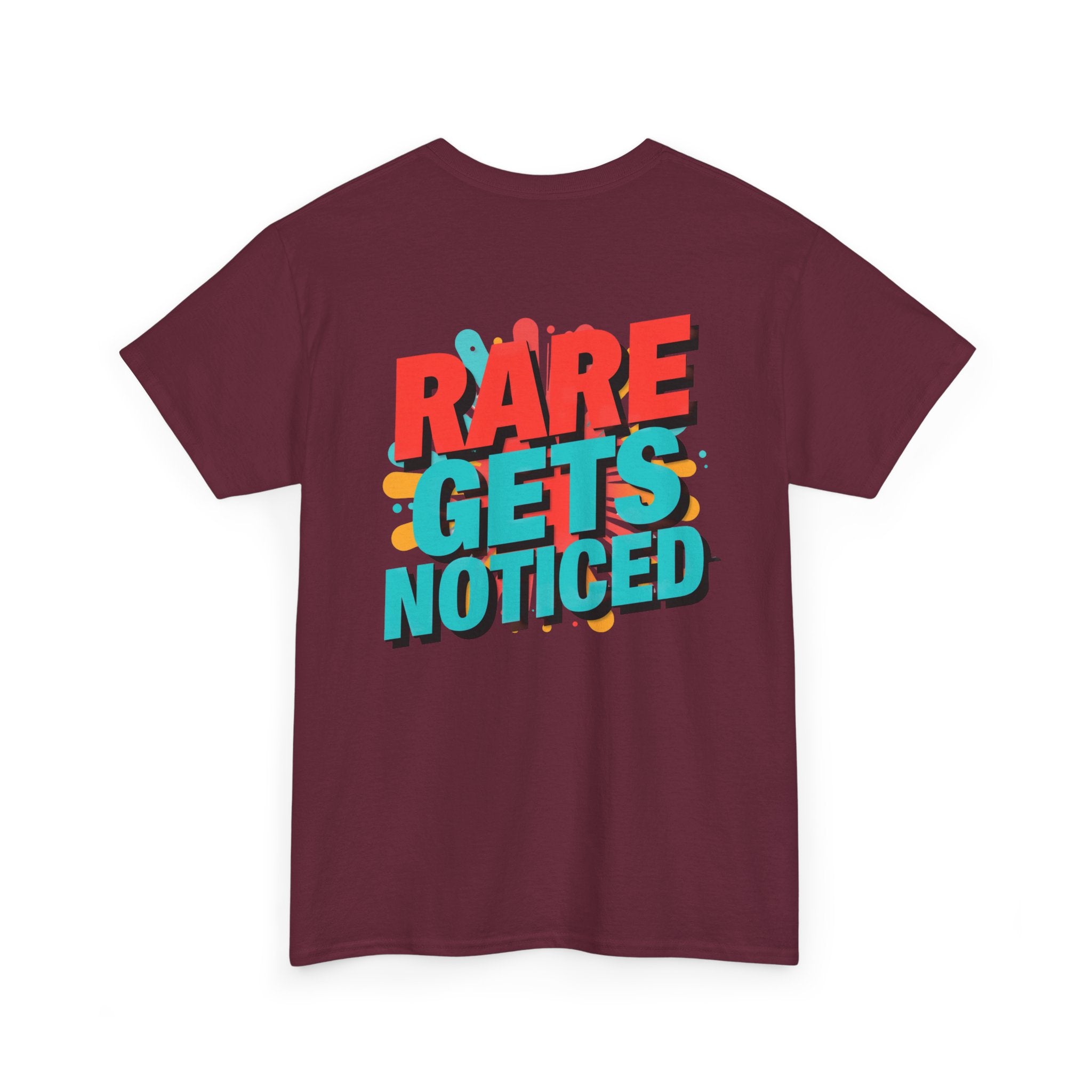 Rare Gets Noticed T-Shirt — Bold Retro Typography Tee