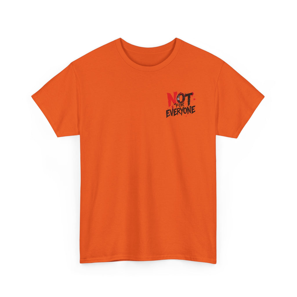 T-Shirt — "Not For Everyone" Graphic Tee (Bold Red & Black)