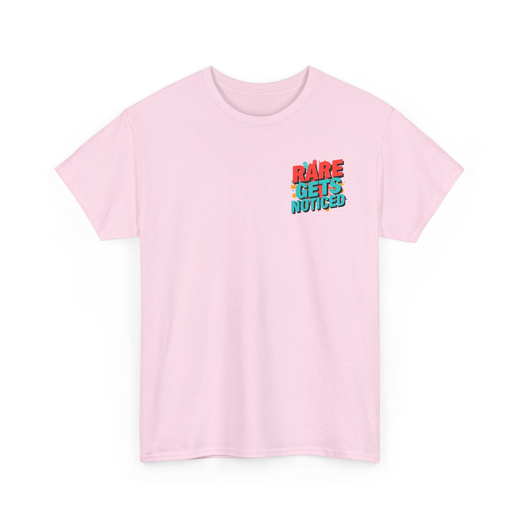 Rare Gets Noticed T-Shirt — Bold Retro Typography Tee