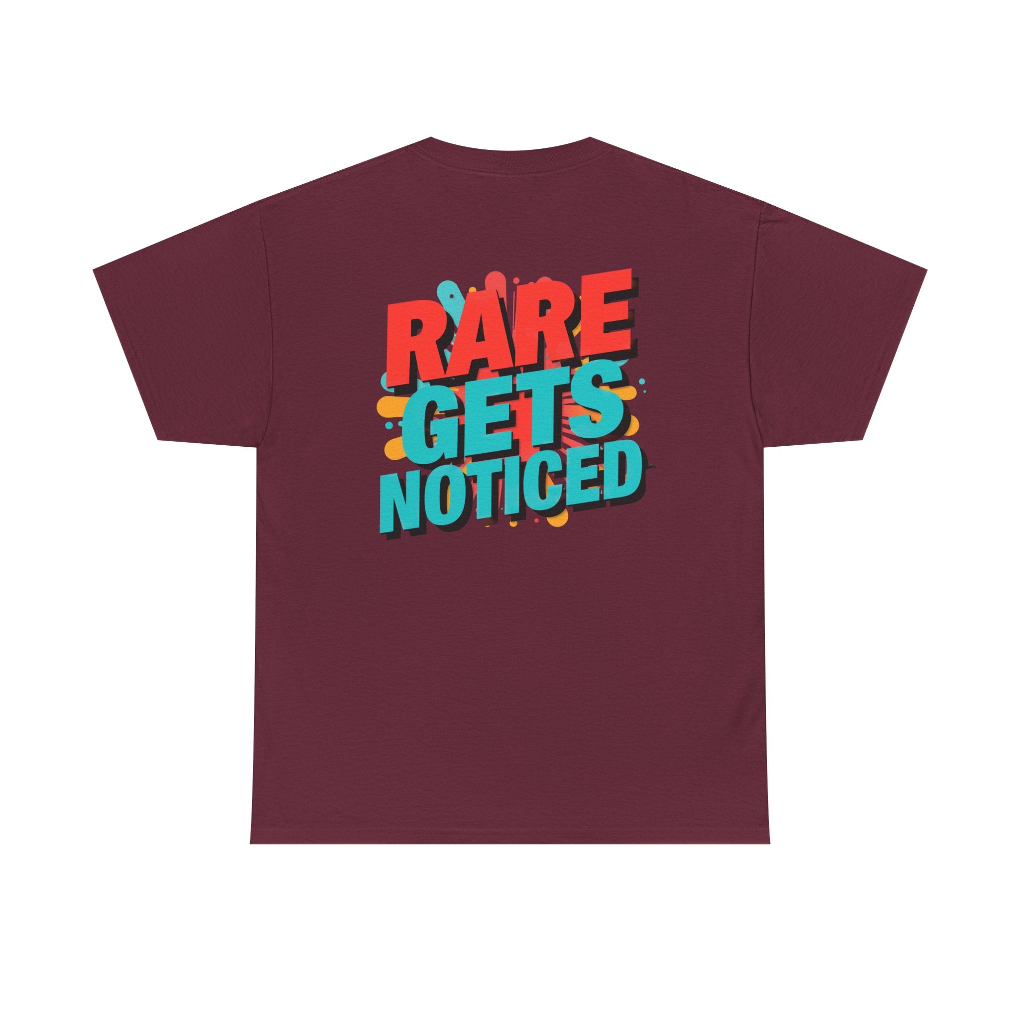 Rare Gets Noticed T-Shirt — Bold Retro Typography Tee
