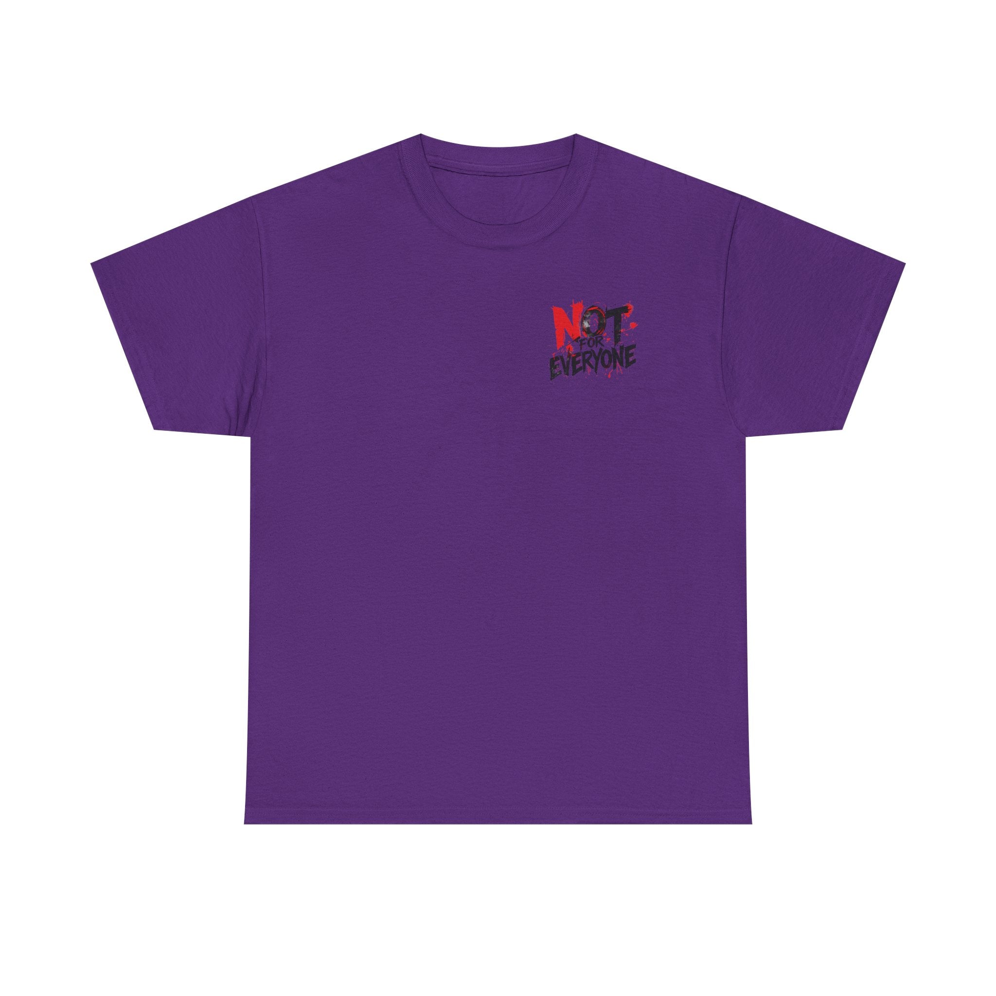 T-Shirt — "Not For Everyone" Graphic Tee (Bold Red & Black)