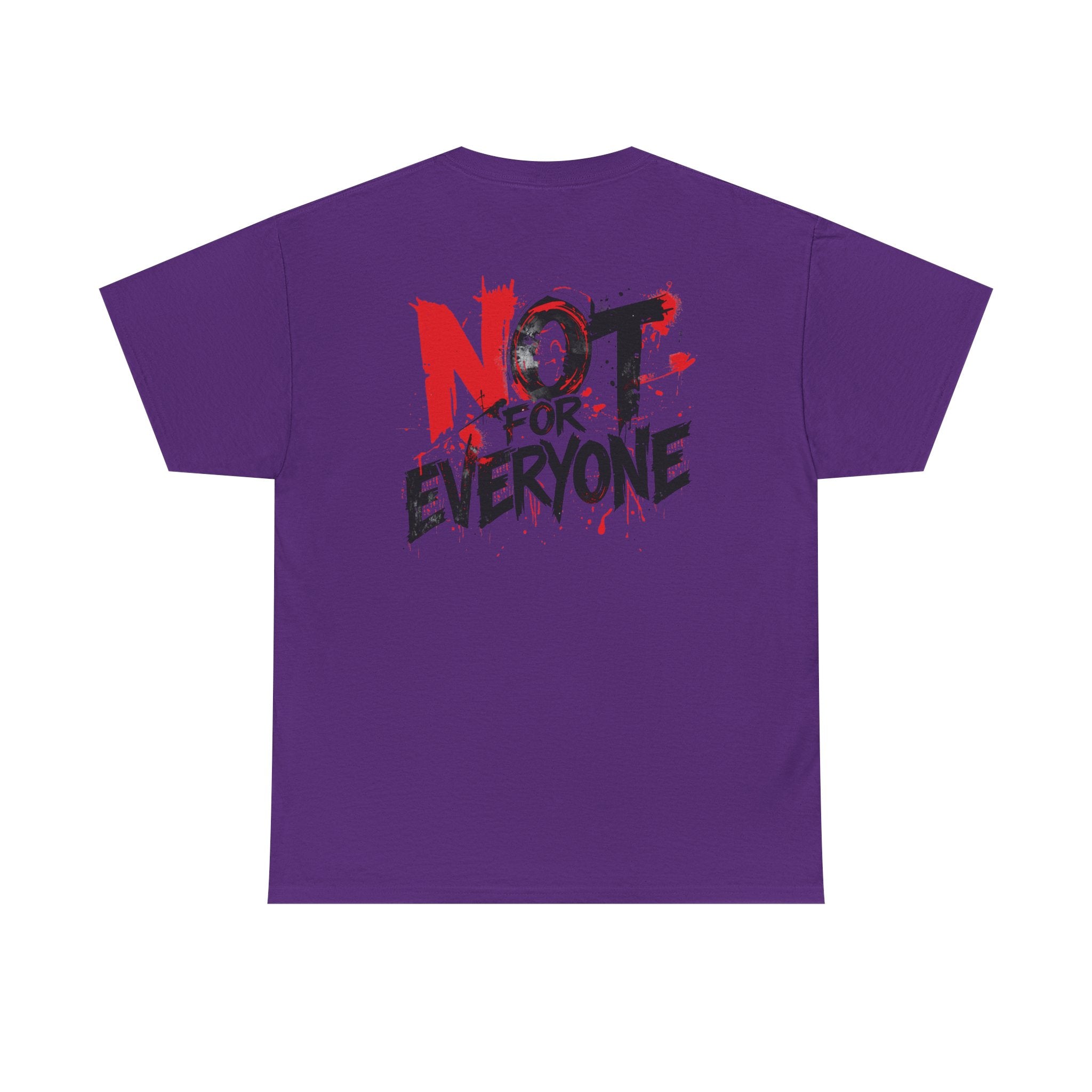 T-Shirt — "Not For Everyone" Graphic Tee (Bold Red & Black)