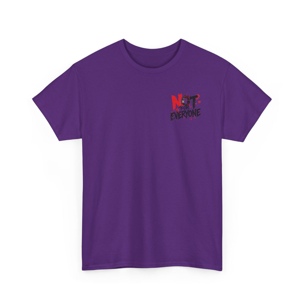 T-Shirt — "Not For Everyone" Graphic Tee (Bold Red & Black)