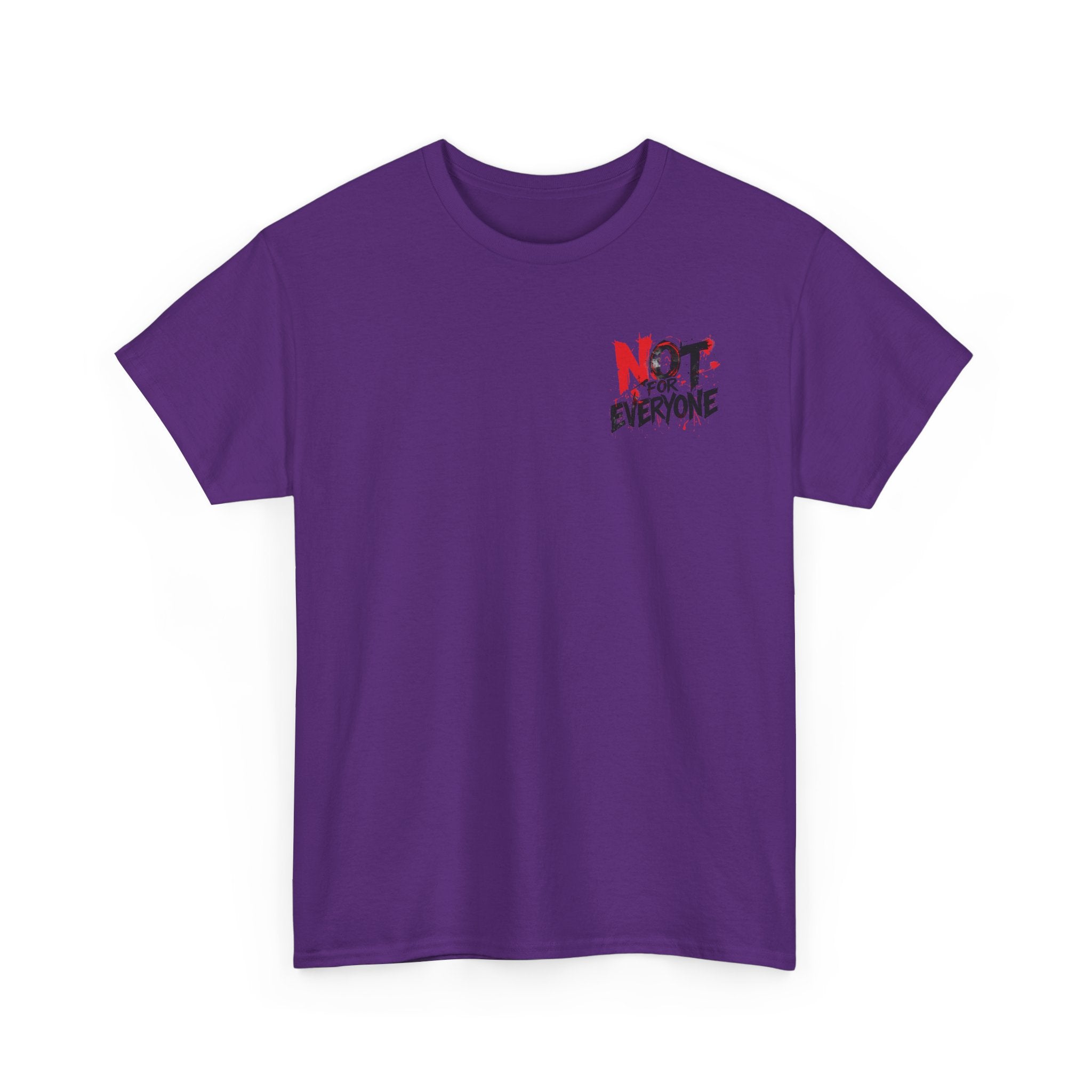 T-Shirt — "Not For Everyone" Graphic Tee (Bold Red & Black)