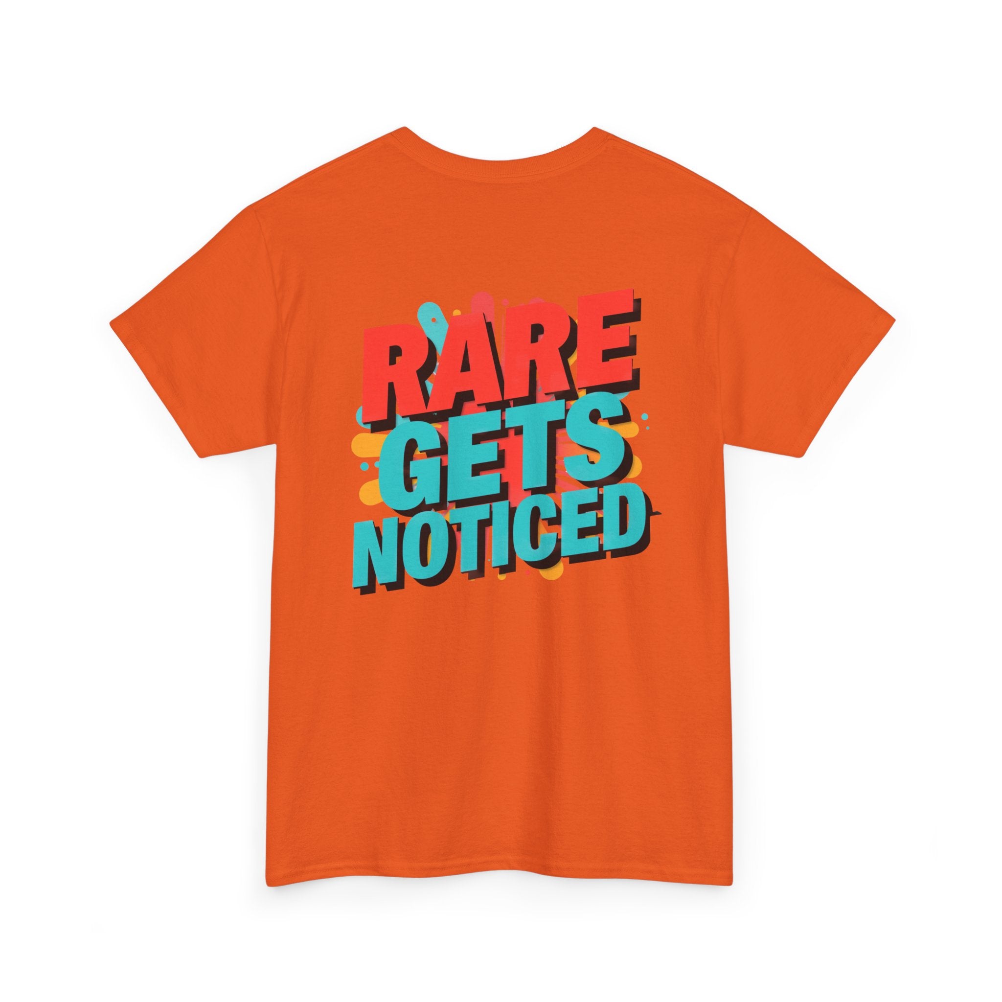 Rare Gets Noticed T-Shirt — Bold Retro Typography Tee