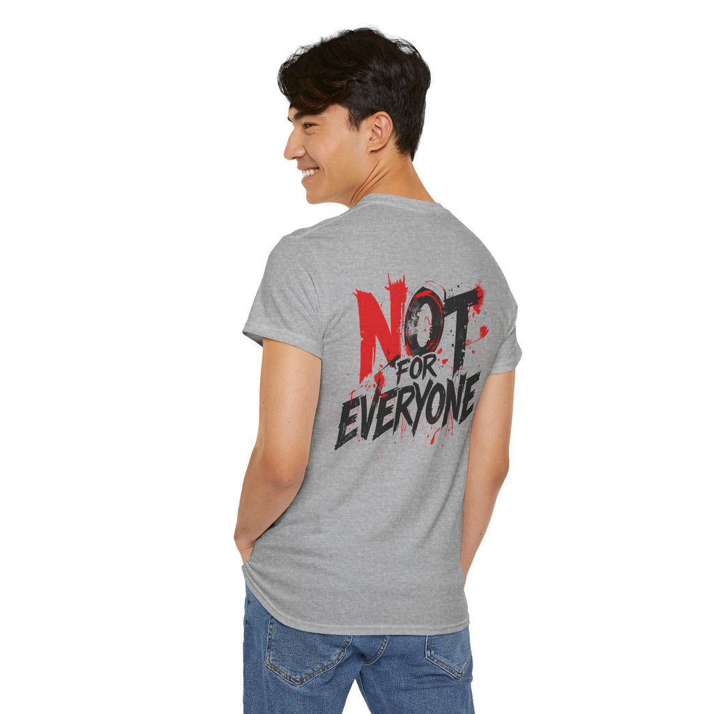T-Shirt — "Not For Everyone" Graphic Tee (Bold Red & Black)