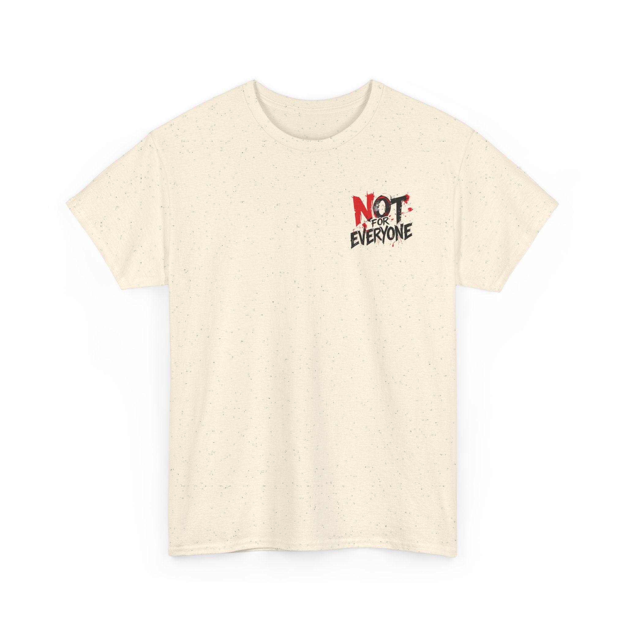 T-Shirt — "Not For Everyone" Graphic Tee (Bold Red & Black)