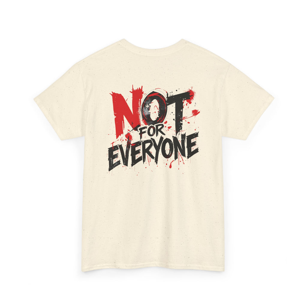 T-Shirt — "Not For Everyone" Graphic Tee (Bold Red & Black)