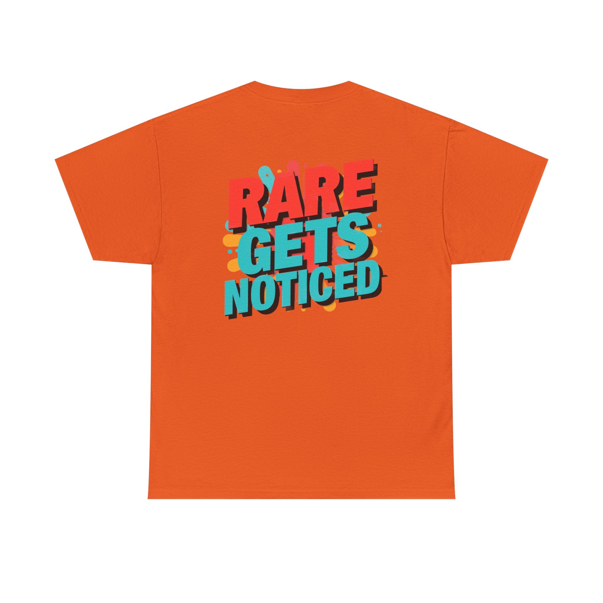 Rare Gets Noticed T-Shirt — Bold Retro Typography Tee