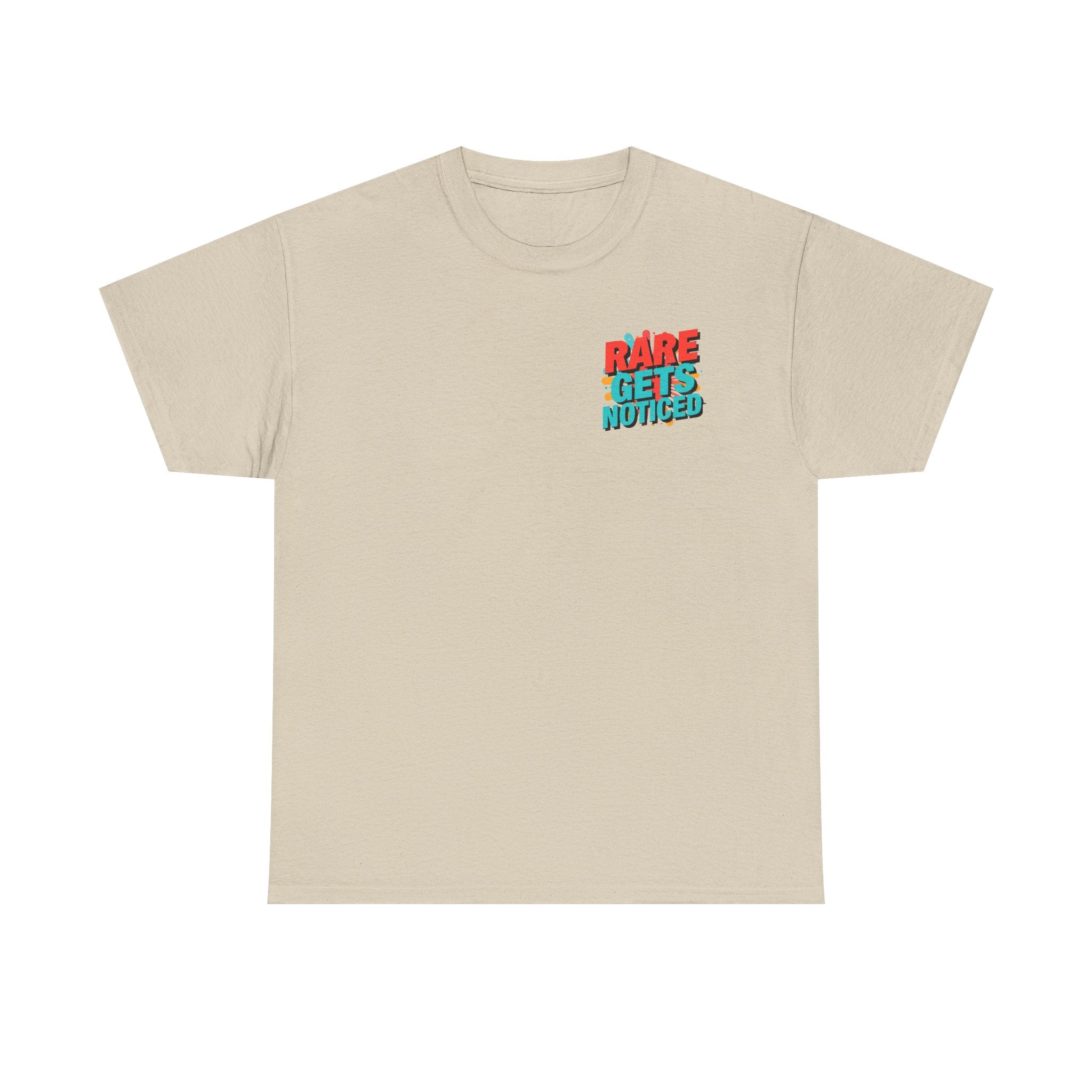 Rare Gets Noticed T-Shirt — Bold Retro Typography Tee