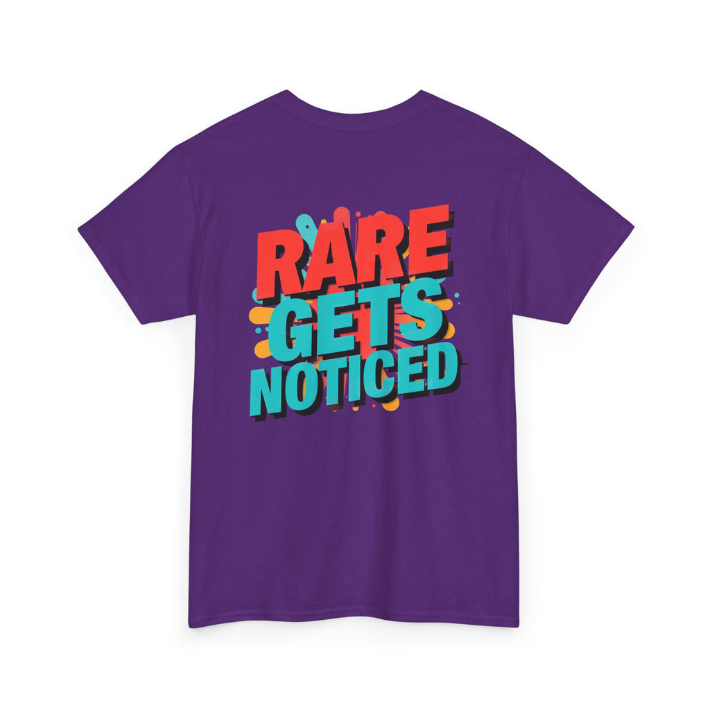 Rare Gets Noticed T-Shirt — Bold Retro Typography Tee