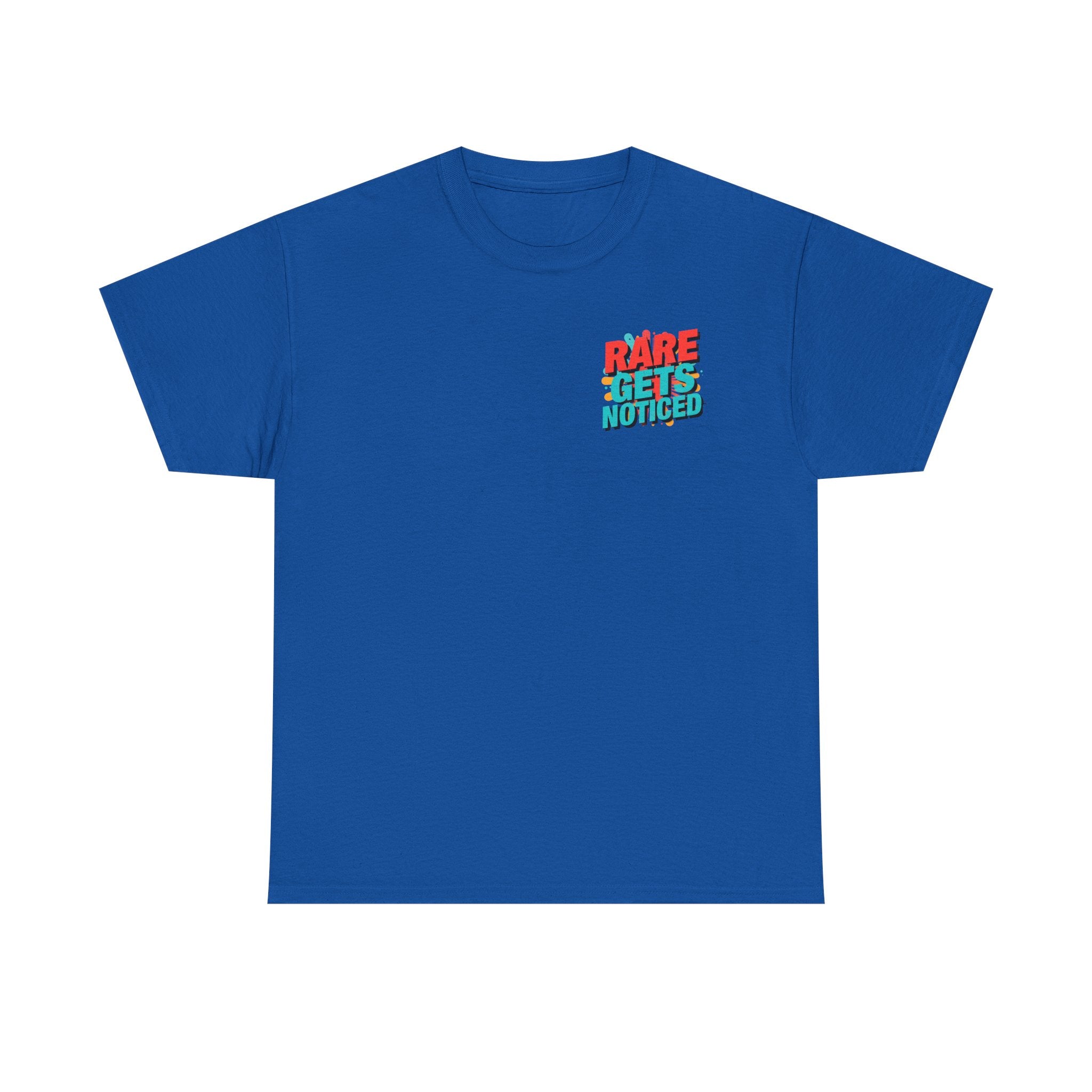 Rare Gets Noticed T-Shirt — Bold Retro Typography Tee