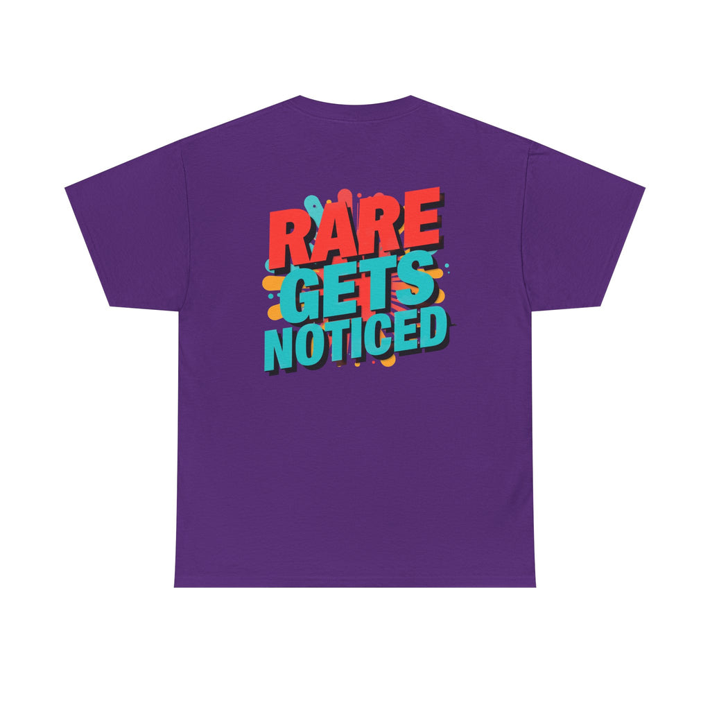 Rare Gets Noticed T-Shirt — Bold Retro Typography Tee